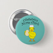 Obstetrics Nurse Chick Button (Vorne & Hinten)