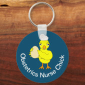 Obstetrics Nurse Chick Schlüsselanhänger (Vorderseite)