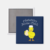 Obstetrie Nurse Chick Magnet (Vorderseite/Rückseite)
