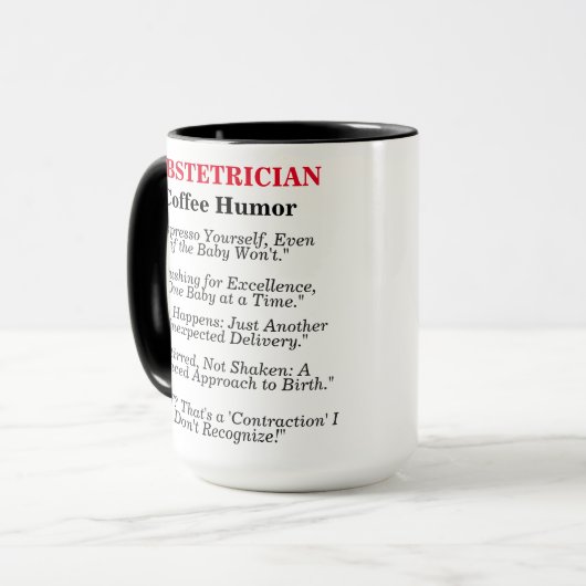 Obstetriker Coffee Spaß Tasse (Vorderseite Links)