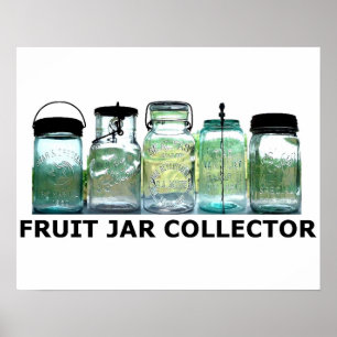Obstglas-Sammler Antiquitäten Vintage Mason Gläser Poster
