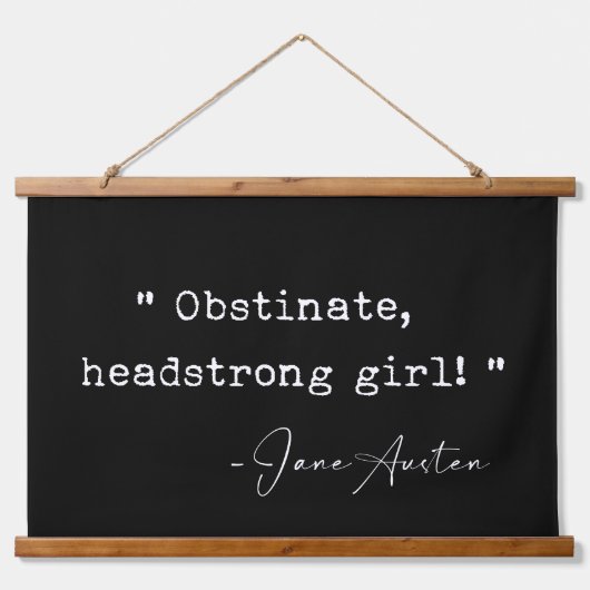 Obstiniertes Headstrong Girl Jane Austen Wandteppich Mit Holzrahmen (Vorne)