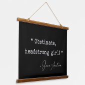 Obstiniertes Headstrong Girl Jane Austen Wandteppich Mit Holzrahmen (Gewinkelt)