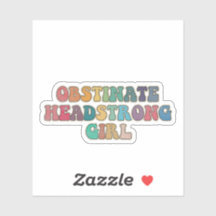 Obstsinnig Headstrong Girl Vintag