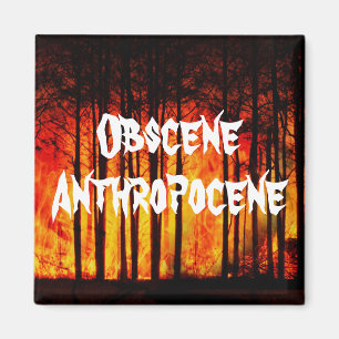Obszöner Anthropozän Klimawandel Magnet