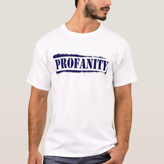 Obszönität I erwarb ihm T - Shirt (Vorderseite)
