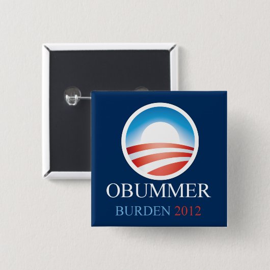 Obummer Belastung 2012 Button (Vorne & Hinten)