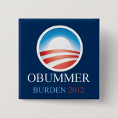 Obummer Belastung 2012 Button (Vorderseite)