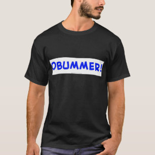 OBUMMER T-Shirt