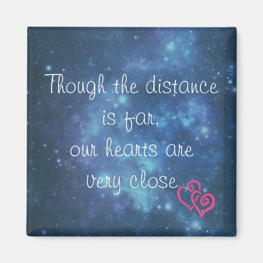 Obwohl die Entfernung ist weit Liebe Hinweis Magnet (Vorne)