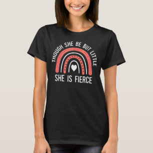 Obwohl sie nur klein ist, ist sie scharfer Regenbo T-Shirt