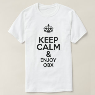 OBX Behalte Ruhe T-Shirt