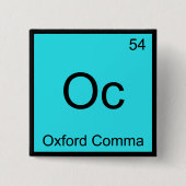 Oc - Oxford Comma Chemistry Element Symbol Grammar Button (Vorderseite)