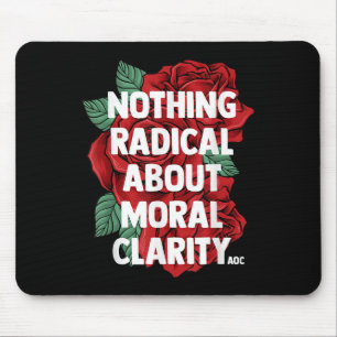Ocasio Cortez Zitat Sprichwort Slogan Aoc Liberal  Mousepad