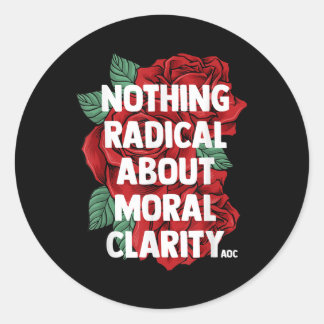 Ocasio Cortez Zitat Sprichwort Slogan Aoc Liberal  Runder Aufkleber