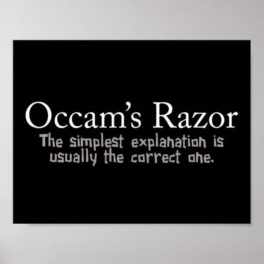Occam-Razor-Prinzip Poster (Vorne)