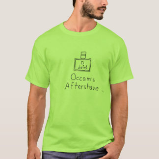 Occams Aftershave T-Shirt