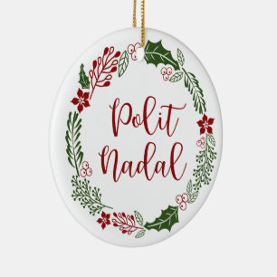 Occitan Frohe Weihnachtsfeier, Polit Nadal Keramik Ornament