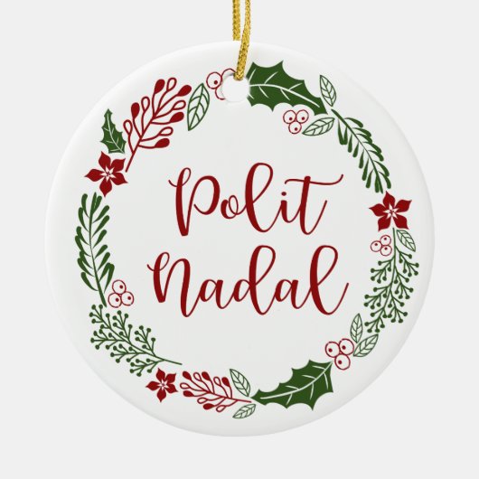 Occitan Frohe Weihnachtsfeier, Polit Nadal Keramik Ornament (Vorne)