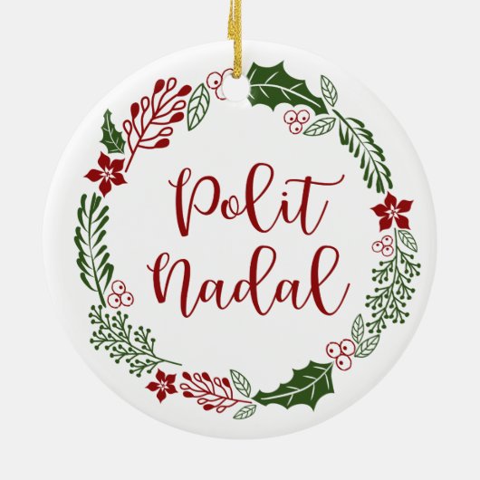 Occitan Frohe Weihnachtsfeier, Polit Nadal Keramik Ornament (Hinten)