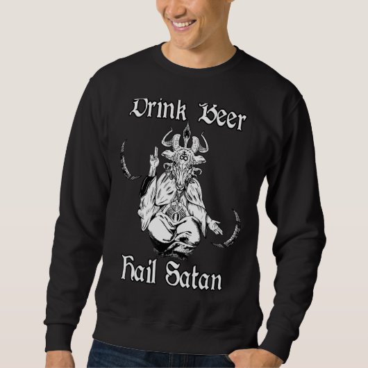 Occult Satanic Goth Baphomet Drink Bier Hail Satan Sweatshirt (Vorderseite)