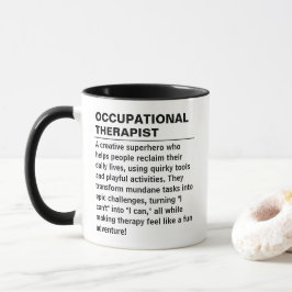Occupational therapist Definition Mug OT Gift Tasse