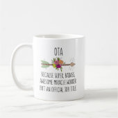 Occupational Therapy Aide OTA Gift Idea Kaffeetasse (Links)