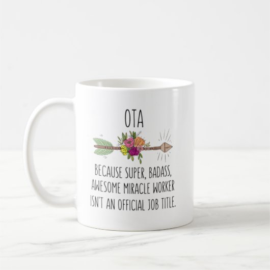 Occupational Therapy Aide OTA Gift Idea Kaffeetasse (Links)