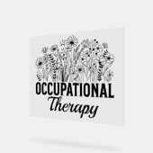 Occupational Therapy Floral Occupational OT Acrylschild (Winkel)