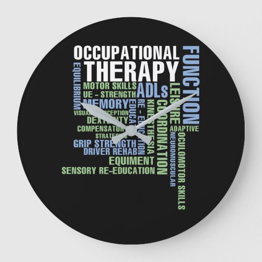 Occupational Therapy for OT Month Große Wanduhr (Vorderseite)