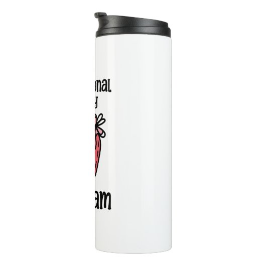 Occupational Therapy Funny Quote Thermosbecher (Nach rechts gedreht)