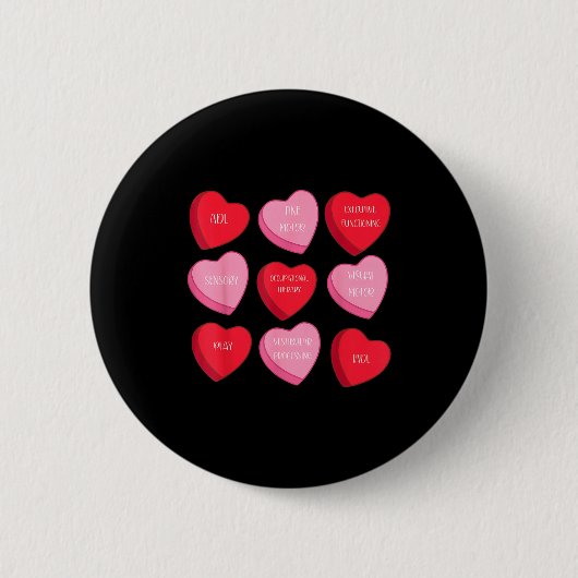 Occupational Therapy Heart Candy Valentine Day Ot Button (Vorderseite)