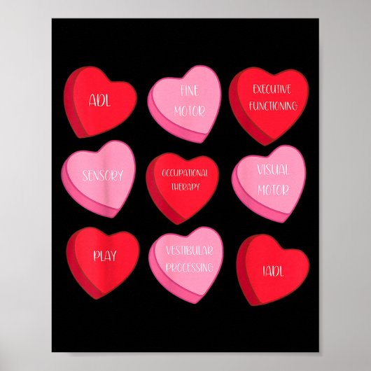 Occupational Therapy Heart Candy Valentine Day Ot  Poster (Vorne)