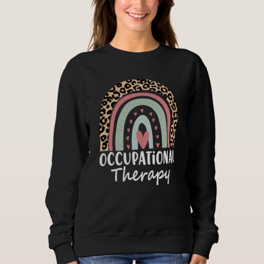 Occupational Therapy OT Therapist OT Month Leopard Sweatshirt (Vorderseite)