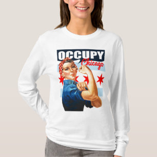 Occupy Chicago Rosie the Riveter t Shirt