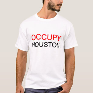 OCCUPY HOUSTON T-Shirt