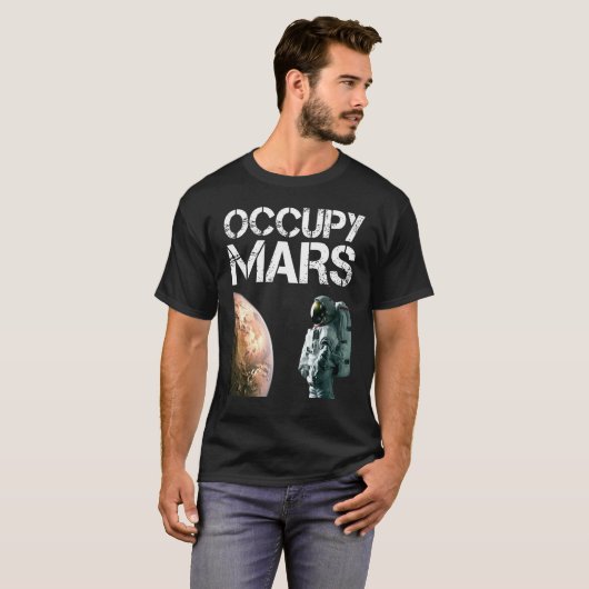 Occupy Mars Astronomie Space Explorer Rocket Scien T-Shirt (Vorne ganz)