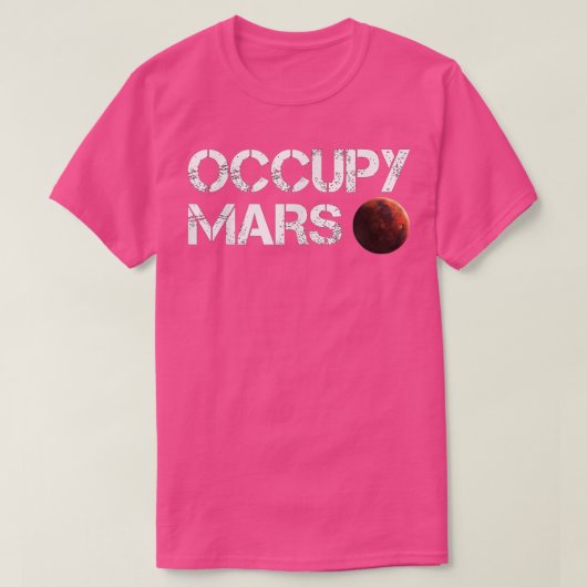 Occupy Mars Astronomie Space Explorer Rocket Scien T-Shirt (Design vorne)