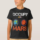 Occupy Mars Austronaut Space Ship Science T-Shirt (Vorderseite)