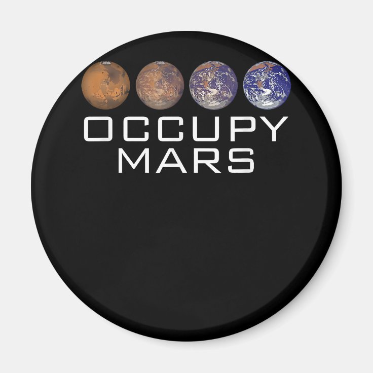 Occupy Mars Colonize Graphic Outer Space SA Zazzle.de