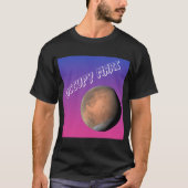 Occupy Mars! Der Rote Planet ruft uns an! T-Shirt (Vorderseite)