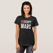 Occupy Mars Outerspace Planets Astronom T-Shirt (Vorne ganz)