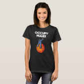 Occupy Mars Planet Space Explorer T-Shirt (Vorne ganz)