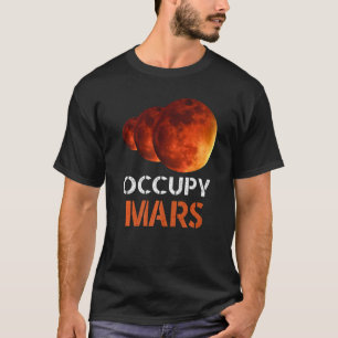 Occupy-Mars T-Shirt