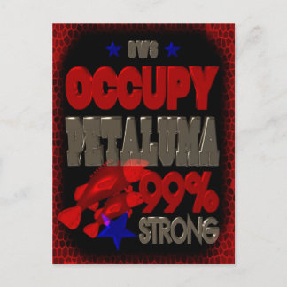 Occupy Petaluma OWS protestiert 99 starkes Poster Postkarte