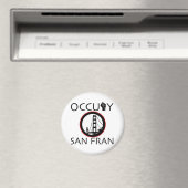 Occupy San Fransisco Magnet (In Situ (Geschirrspüler))