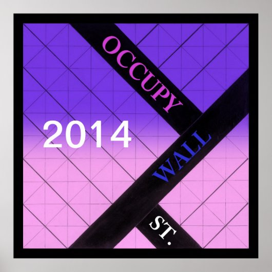 Occupy Wall Street 2014 Poster (Vorne)
