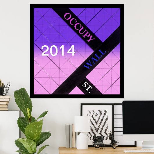 Occupy Wall Street 2014 Poster (Heimbüro)