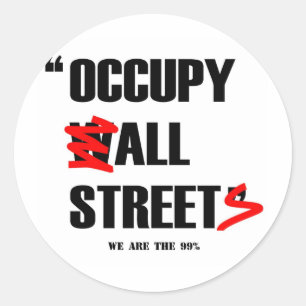Occupy Wall Street All Streets Wir sind die 99% Runder Aufkleber