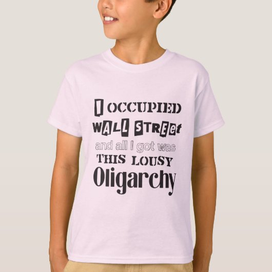 Occupy Wall Street Lousy Oligarchie (White Sachsy) T-Shirt (Vorderseite)